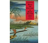 From the Country of Eight Islands: An Anthology of Japanese Poetry