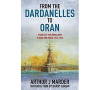 From the Dardanelles to Oran