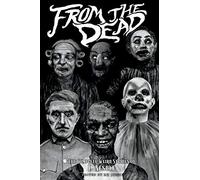 From the Dead: The Complete Weird Stories of E. Nesbit: 2 (Classics of Gothic Horror)