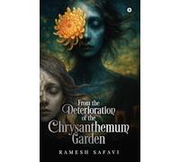 From the deterioration of the chrysanthemum garden