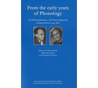 From the Early Years of Phonology: The Roman Jakobson - Eli Fischer-Jørgensen correspondence 1949-1982 (Scientia Danica, Series H. Humanistica)