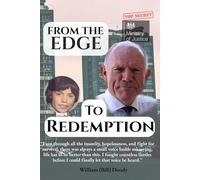 From the Edge to Redemption: A Life Rebuilt Through Faith, Recovery, and Second Chances