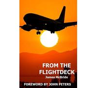 From the Flightdeck: More stories from 'the sharp end'