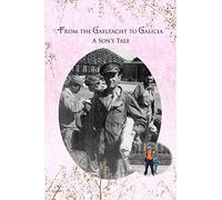 From the Gaeltacht to Galicia: A Son's Tale