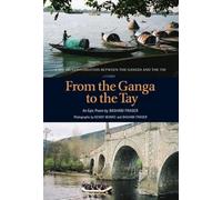 From the Ganga to the Tay