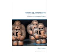 From the Golem to Freedom : A Study on Technology and Religion