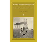 From the Grassroots to the Supreme Court: Brown v. Board of Education and American Democracy (Constitutional Conflicts)