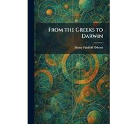 From the Greeks to Darwin