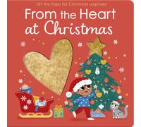 From the Heart at Christmas : Lift the flaps for Christmas surprises!