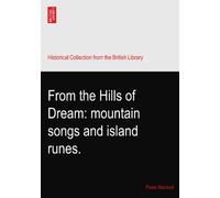 From the Hills of Dream: mountain songs and island runes.