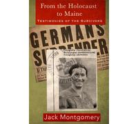 From the Holocaust to Maine: Testimonies of the Survivors