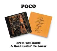 Poco - From The Inside / A Good Feelin' To Know