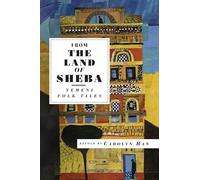 From the Land of Sheba: Yemeni Folk Tales (International Folk Tales)