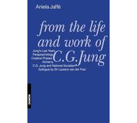 From the Life and Work of C.G. Jung