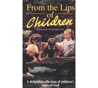 From the Lips of Children (Hodder Christian paperbacks)