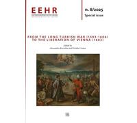 From the Long Turkish War (1593-1606) to the Liberation of Vienna (1683)