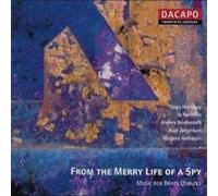 Art of Brass Copenhagen - From the Merry Life of a Spy: Music for Brass Quintet