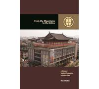 From the Mountains to the Cities: A History of Buddhist Propagation in Modern Korea (Contemporary Buddhism)