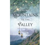 From the Mountains to the Valley: An Earth-Treader Epilogue (The Earthen-Crest Kingdoms)