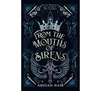 From the Mouths of Sirens (Myths of Revelore)