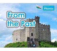 From the Past (No Nonsense Phonics)