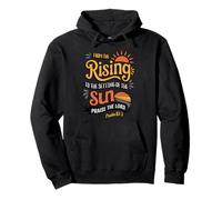 From the Rising to the Setting of Sun, Psalm 113:3 Pullover Hoodie