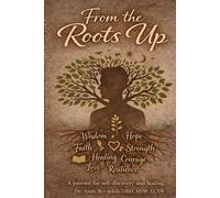 From the Roots Up: Men