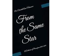 From the Same Star: A Collection of Poems from 2010-2019