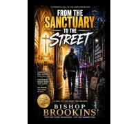 From The Sanctuary To The Street: A Call To Live What You Believe