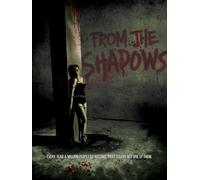 From the Shadows