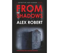 From The Shadows (Detective Jack Husker Crime Thrillers)