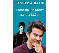 From the Shadows into the Light