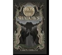 From the Shadows (The Raven God)
