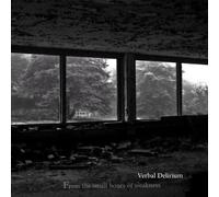 From The Small Hours Of Weakness