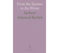 From the Somme to the Rhine