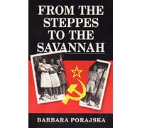 From the Steppes to the Savannah