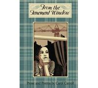From The Tenement Window: A Selection of Glasgow Poetry and Prose