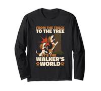 from The Track to The Tree It's A Walker's World Long Sleeve T-Shirt