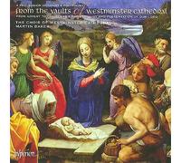 From the Vaults of Westminster Cathedral by Westminster Cathedral Choir / ...