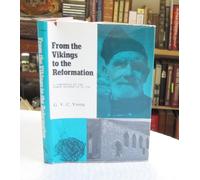 From the Vikings to the Reformation: Chronicle of the Faroe Islands to 1538