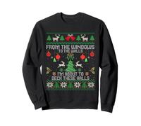 From The Windows to The Walls I'm About to Deck These Halls Sweatshirt
