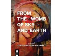 From the Womb of Sky and Earth