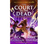 From the World of Percy Jackson: The Court of the Dead (The Nico Di Angelo Adventures)