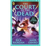 From the World of Percy Jackson: The Court of the Dead (The Nico Di Angelo Adventures) (The Nico Di Angelo Adventures, 2)