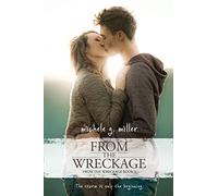 From The Wreckage: Volume 1