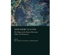 From Theory to Action: The Shape of the Hizmet Movement Today and Tomorrow