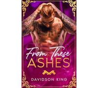 From These Ashes (Haven Hart)
