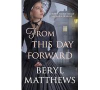 From this Day Forward: The exceptional historical saga