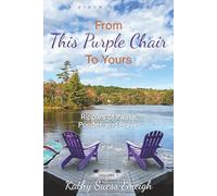 From This Purple Chair to Yours: Ripples of Pause, Ponder, and Prayer