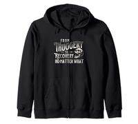 From Thuggery To Recovery No Matter What - Sober Sobriety Zip Hoodie